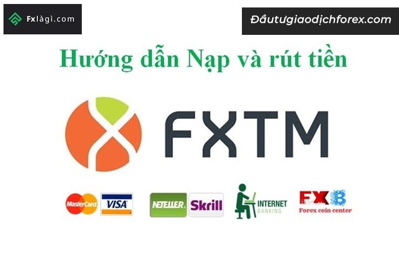 Quá trình nạp – rút tiền tại sàn FXTM được nhiều nhà đầu tư đánh giá cao nhờ tốc độ xử lý tương đối nhanh chóng